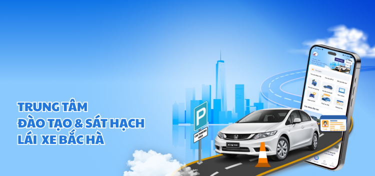 TRUNG TÂM ĐÀO TẠO VÀ SÁT HẠCH BẮC HÀ